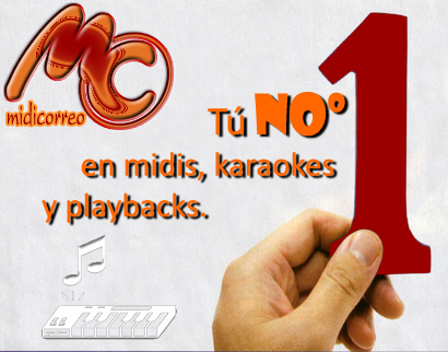 Midicorreo.com t&uacute; n&uacute;mero 1 en midis, playbacks, karaokes y partituras profesionales.